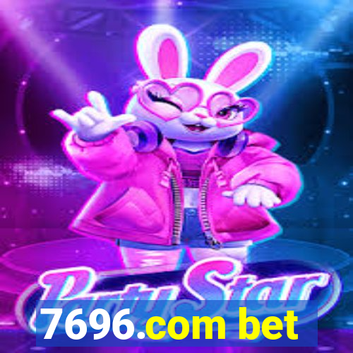 7696.com bet